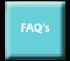 FAQ's Button